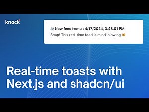 Adding real-time toast notifications in Next.js