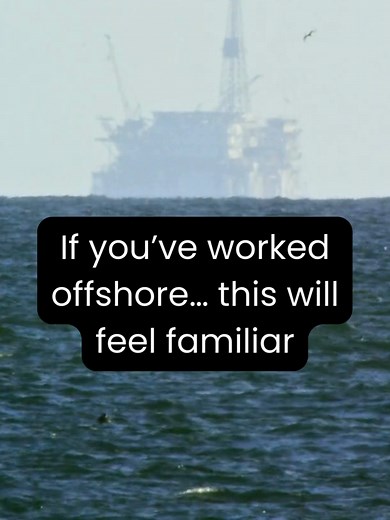 Understanding Offshore Work Life and Its Realities