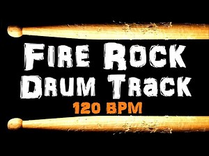 Fire Drum Track 120 BPM Rock Drum Beat for Bass Guitar