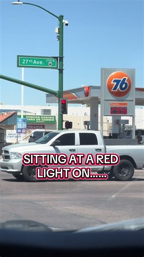 Sitting at a Red Light in Phoenix: A Humorous Take