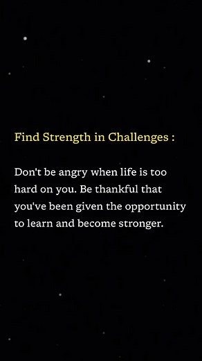 Find strength in challenges; embrace learning and growth. 🌟 #Motivation #Inspiration #GrowthMindset #OvercomeChallenges #StrengthInAdversity #Positivity #SelfGrowth #LifeLessons | learn daily quotes