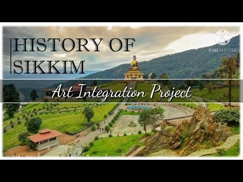 Sikkim | Art Integrated Project | History of Sikkim ppt.