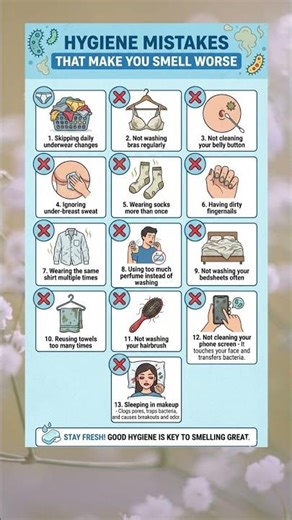 Hygiene Mistakes : That Make You Smell Worse