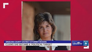 Angelina County district attorney submits resignation, claims she's become 'political target'