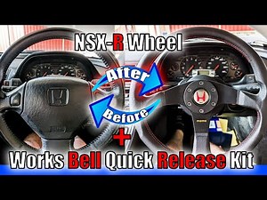 NSX R Steering Wheel + Works Bell Quick Release Kit Install