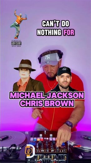 Chris Brown x Michael Jackson