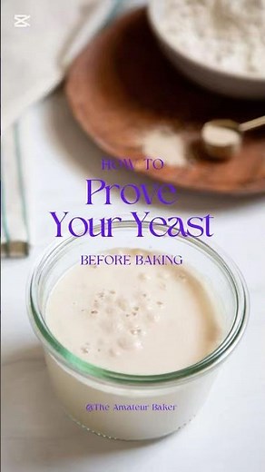 How to Proof and Activate your Yeast