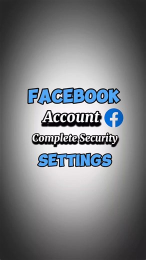 Facebook Account Complete Security Settings 💯🔥 #facebook #facebooktips #facebooksettings #tech #tipsandtricks #engineer #hashtagengineer | Hashtag Engineer