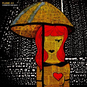 Flunk - Chemistry And Math