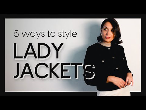 How to style a TWEED LADY JACKET | From casual to glam