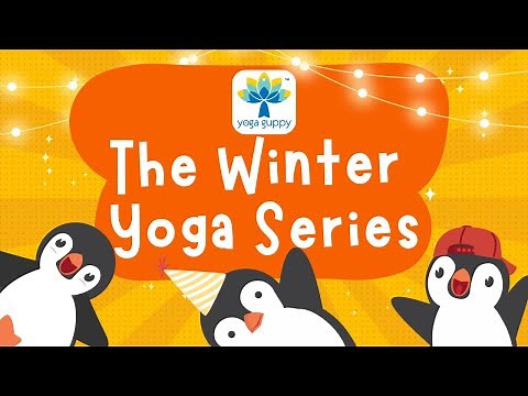 Yoga for Preschoolers | The Winter Yoga Series | Breathing Exercises & Poses for Kids | Yoga Guppy