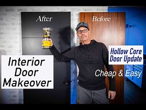 Interior Door Makeover l Cheap & Awesome! 4K
