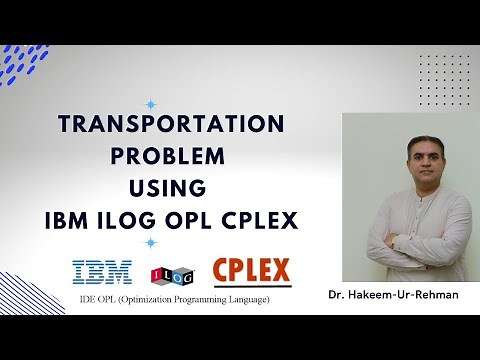 Transportation Problem Using IBM ILOG OPL CPLEX Studio