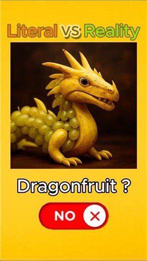 Dragonfruit & Buttercup | Literal vs Real Meaning | English Word Lab #Shorts