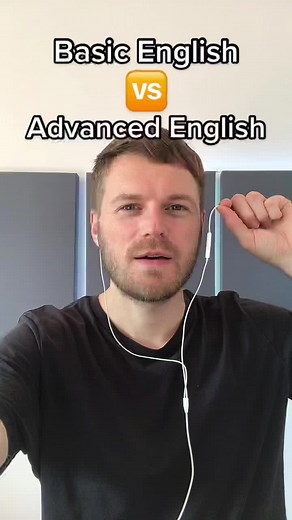Basic English vs ✨Advanced English✨ 🗣🇬🇧🇺🇸