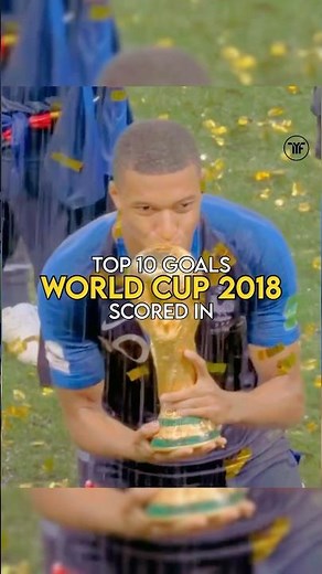 Number 1 😳 Top 10 Best Goal Scored in World Cup 2018
