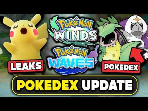POKEMON NEWS! NEW WINDS & WAVES POKEDEX UPDATES! NEW Leaks, Rumors & More!