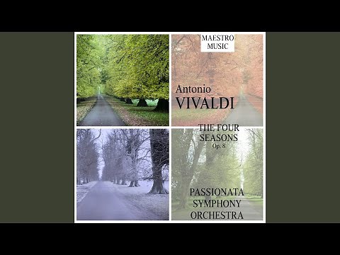 The Four Seasons - Violin Concerto in E Major, Op. 8, No. 1, RV 269 "La primavera": I. Allegro