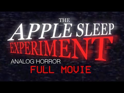 The Apple Sleep Experiment (Full Movie) (MLP Analog Horror)