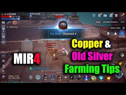 MIR4 Copper & Old Silver Farming Tips