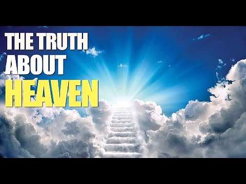 What Does the Bible Say About Heaven? | 5 Truths About Heaven