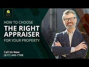 How to Choose the Right Appraiser for Your Property