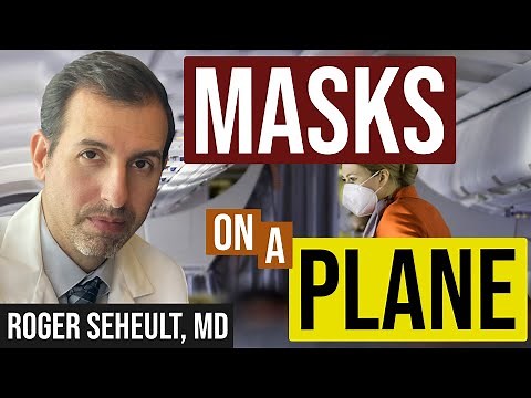 The Truth Behind Masks on Planes