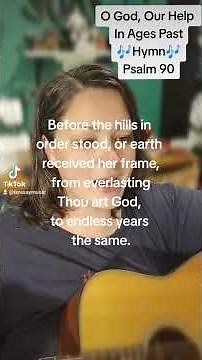 O God, Our Help In Ages Past - Hymn - Lyrics
