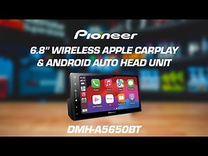 Pioneer Australia DMH-A5650BT | 6.8" Wireless Apple CarPlay & Android Auto Head Unit | OVERVIEW