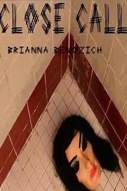 Close Calls - AZ Movies