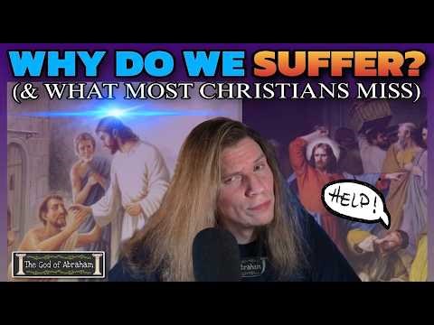 Why Does God Allow Suffering? (What Most Christians Miss) | Bible Blog Show