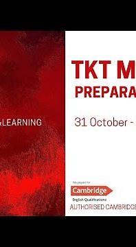 TKT PREPARATION COURSE: MODULE 1