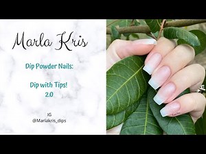 How To: Dip Powder Nails with Tips