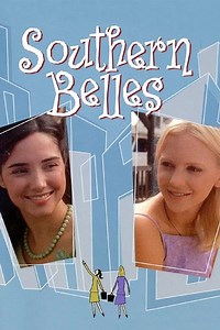 Southern Belles Summary, Trailer, Cast, Where to Watch and More