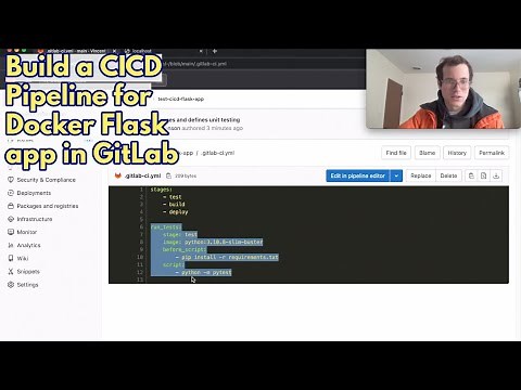 Build full CICD Pipelines for Docker Flask App in GitLab