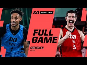 Riffa 🇧🇭 vs Ub 🇷🇸 | Full Semi-Finals Game | #3x3WorldTour Shenzhen