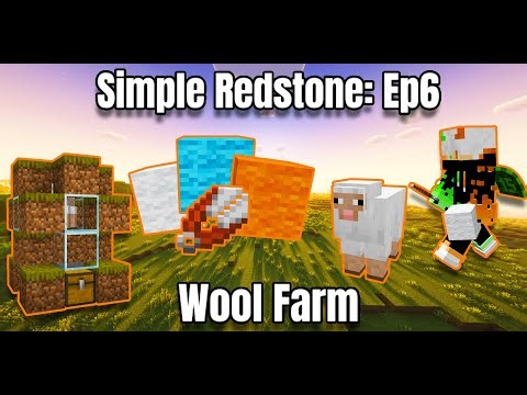Simple Redstone Ep6: Simple Wool Farm (+Litematica Schematic)
