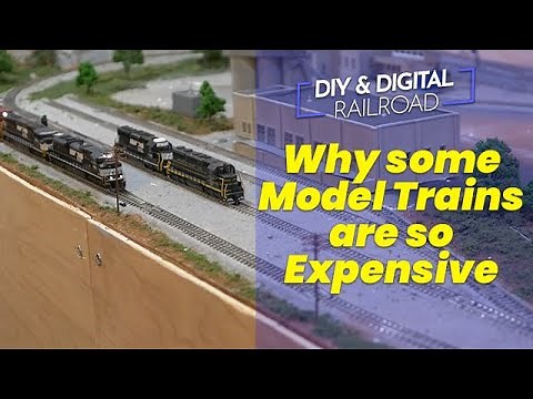 Why are some Model Trains so expensive?