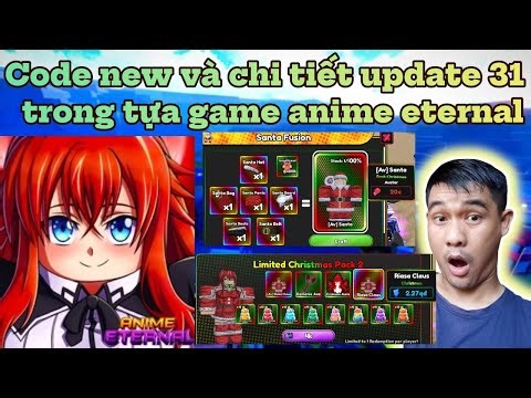 New codes and details for update 31 in the anime game Eternal-World 35, and the continuation of t...