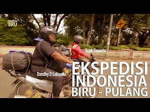 Ekspedisi Indonesia Biru Pulang - 01 Januari 2016