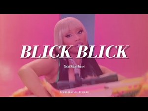 Nicki Minaj - Blick Blick (Lyrics Video)