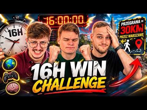 16H WIN CHALLENGE… PRZEGRANA = 30KM PRZEZ WARSZAWĘ 😳