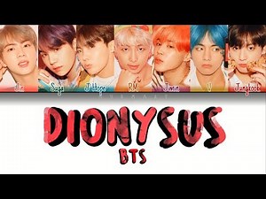 BTS (방탄소년단) - DIONYSUS (Color Coded Lyrics Eng/Rom/Han/가사)