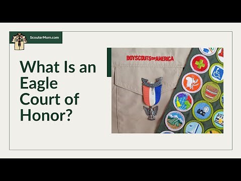 What Is an Eagle Scout Court of Honor?