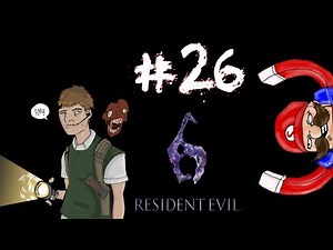 Residential Evil - Resident Evil 6 Prelude/Leon Campaign Walkthrough / Gameplay Part 26 - The Last Birkin