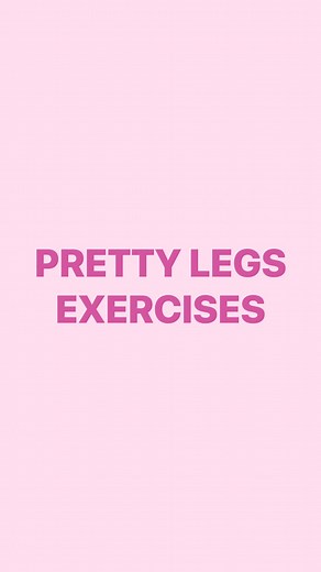 63K views · 2.2K reactions |  Save these 2Min Pretty Legs Exercises!...