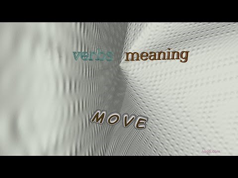 move - 11 verbs synonym to move (sentence examples)