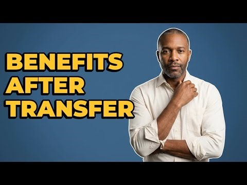 What Happens To Your Benefits After An Agency Transfer?