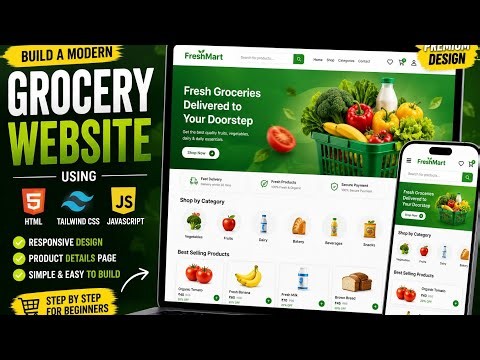 Build a Modern Grocery Website Using HTML, Tailwind CSS & JavaScript | Responsive Grocery app