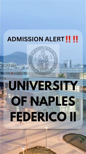 🚨🚨ADMISSION ALERT‼️‼️(Deadline:23rd May)#italy #admission #napoli